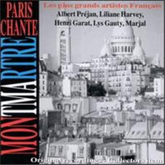 Paris Chante: Montmartre - 1